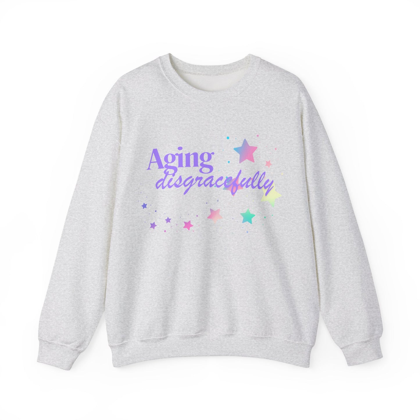 Aging Disgracefully slogan sweatshirt, fun, quirky, bold, age-positive statement top, gift for women embracing empowerment, freedom and confidence in midlife