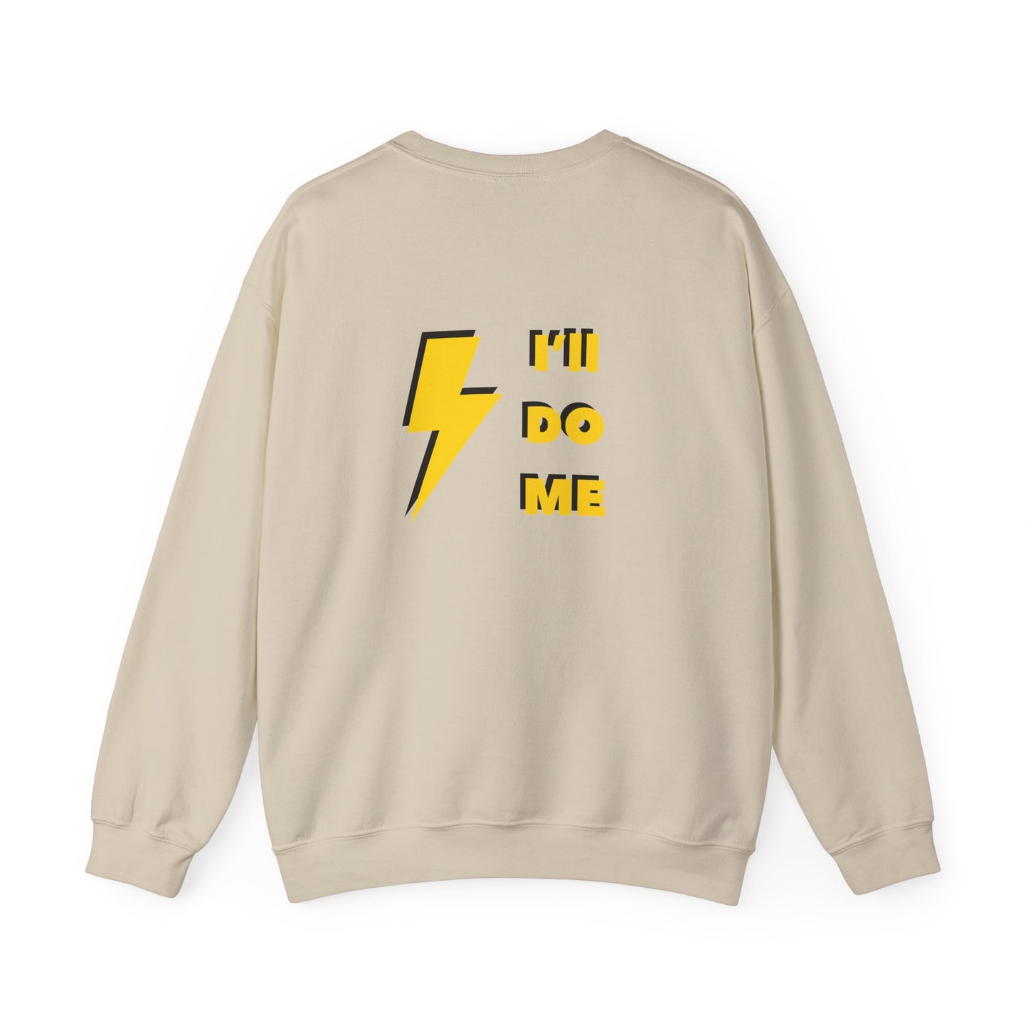 You do You Sweatshirt (front & back print)